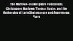 [PDF] The Marlowe-Shakespeare Continuum: Christopher Marlowe Thomas Nashe and the Authorship
