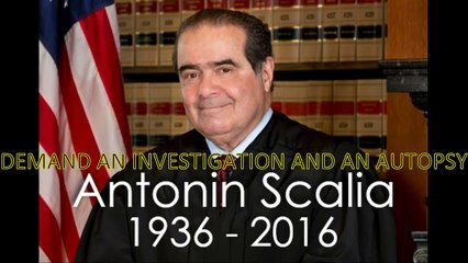 Demand an #Autopsy and #Investigation into #AntoninScalias #Death