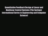 Read Quantitative Feedback Design of Linear and Nonlinear Control Systems (The Springer International