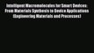 Read Intelligent Macromolecules for Smart Devices: From Materials Synthesis to Device Applications
