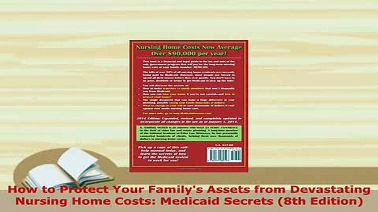 Download  How to Protect Your Familys Assets from Devastating Nursing Home Costs Medicaid Secrets Free Books