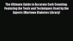 Read The Ultimate Guide to Accurate Carb Counting: Featuring the Tools and Techniques Used