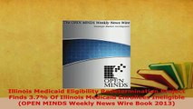 Download  Illinois Medicaid Eligibility Redetermination Project Finds 37 Of Illinois Medicaid Free Books