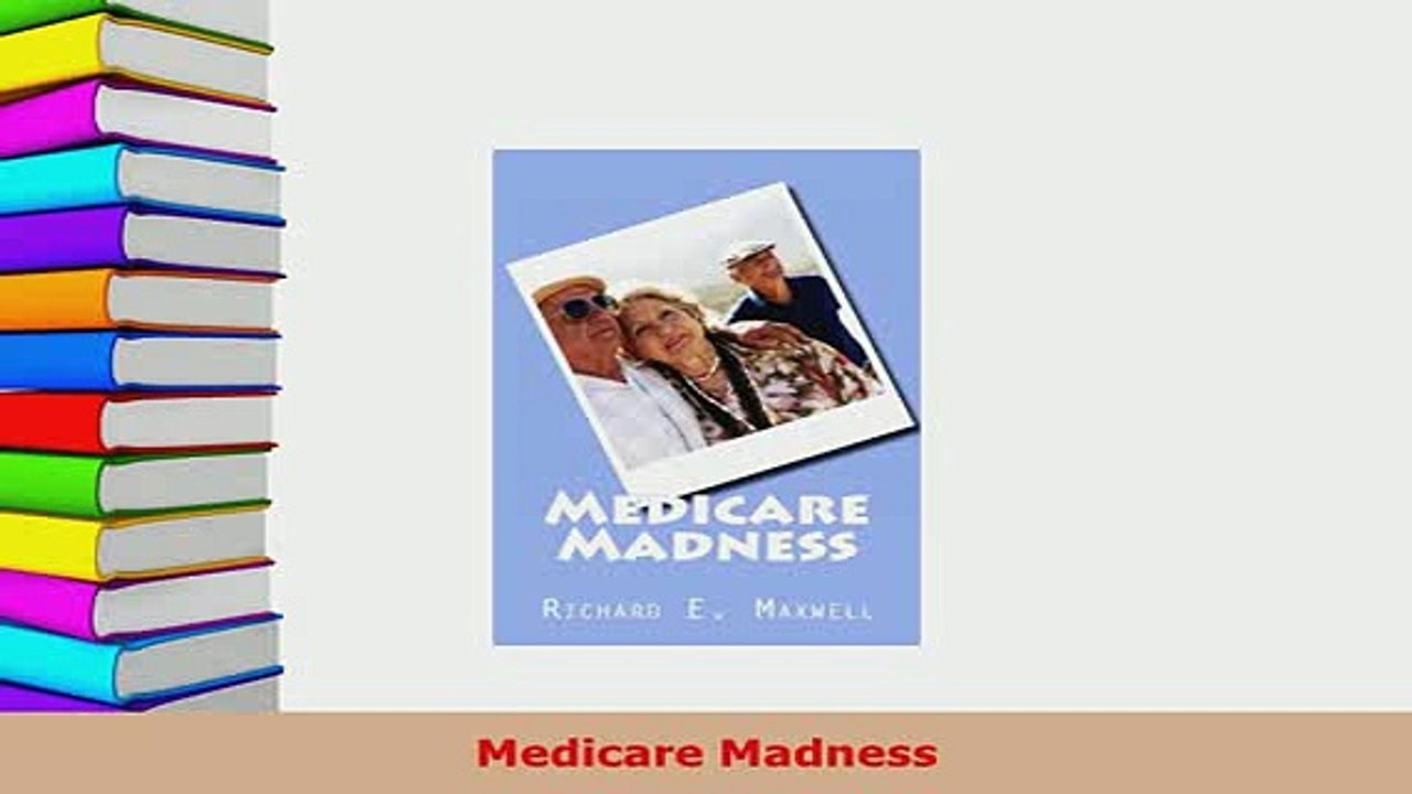 Download  Medicare Madness Free Books