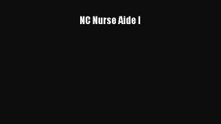 Read NC Nurse Aide I Ebook Free