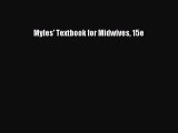 Read Myles' Textbook for Midwives 15e PDF Free