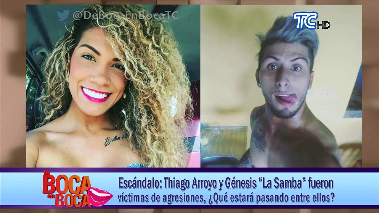 Thiago Arroyo y Génesis “La Samba” fueron víctimas de agresiones ¿Qué estará pasando entre ellos?