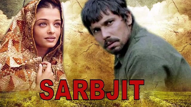 Sarabjit 2016 - Aishwarya Rai Bachchan, Randeep Hooda