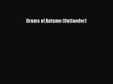 Download Drums of Autumn (Outlander) Free Books