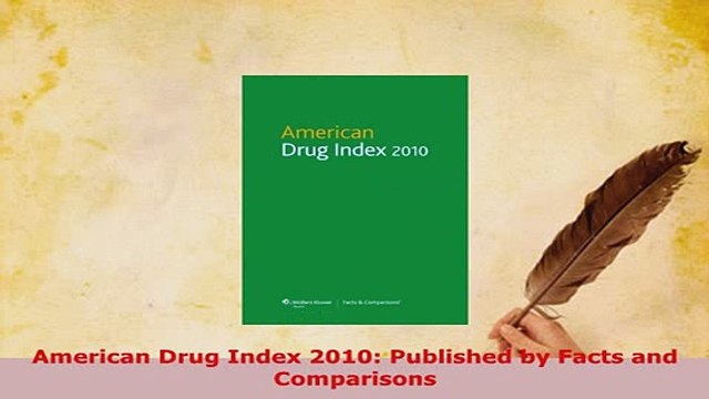 Download American Drug Index 2010 Published by Facts and Comparisons Read Online