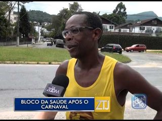 18-02-2015 - BLOCO DA SAÚDE APÓS O CARNAVAL - ZOOM TV JORNAL