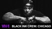 Black Ink Crew: Chicago | Meet Van - 9Mags Muscle Man | VH1