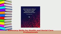 PDF  Advocacy Skills for Health and Social Care Professionals  EBook