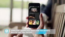 Amazon launches Amazon Payments, major hit on PayPal