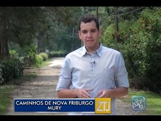 30-01-2015 - CAMINHOS DE NOVA FRIBURGO: MURY - ZOOM TV JORNAL