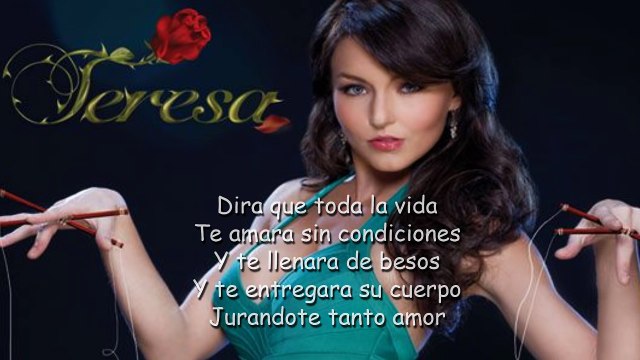 Teresa Música de abertura completa Esa Hembra es Mala