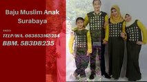 0858-5200-4405(ISAT), Koleksi Baju Muslim Anak Surabaya