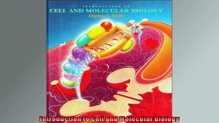 FREE DOWNLOAD   Introduction to Cell and Molecular Biology  PDF FULL