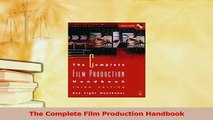 Read  The Complete Film Production Handbook Ebook Free