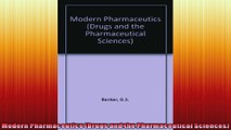 FREE DOWNLOAD   Modern Pharmaceutics Drugs and the Pharmaceutical Sciences  PDF FULL