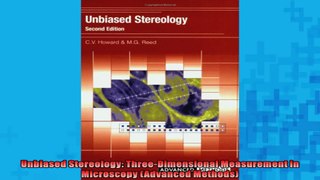 FREE DOWNLOAD   Unbiased Stereology ThreeDimensional Measurement in Microscopy Advanced Methods  PDF FULL