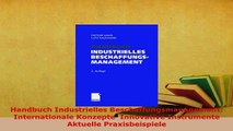 Download  Handbuch Industrielles Beschaffungsmanagement Internationale Konzepte  Innovative PDF Online