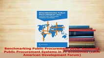 PDF  Benchmarking Public Procurement 2016 Assessing Public Procurement Systems in 77 Economies PDF Book Free