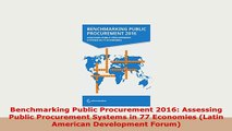 PDF  Benchmarking Public Procurement 2016 Assessing Public Procurement Systems in 77 Economies Free Books