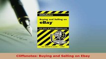 Download  Cliffsnotes Buying and Selling on Ebay PDF Online