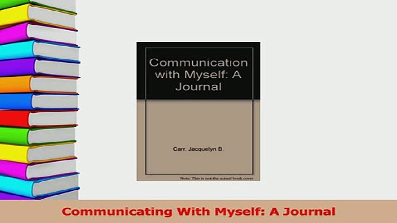 PDF  Communicating With Myself A Journal Download Online