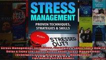 Read  Stress Management Techniques Strategies  Skills Learn How To Relax  Enjoy Life  Full EBook