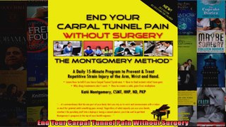 Read  End Your Carpal Tunnel Pain Without Surgery  Full EBook