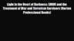 Read ‪Light in the Heart of Darkness: EMDR and the Treatment of War and Terrorism Survivors