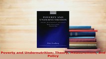 PDF  Poverty and Undernutrition Theory Measurement and Policy Free Books