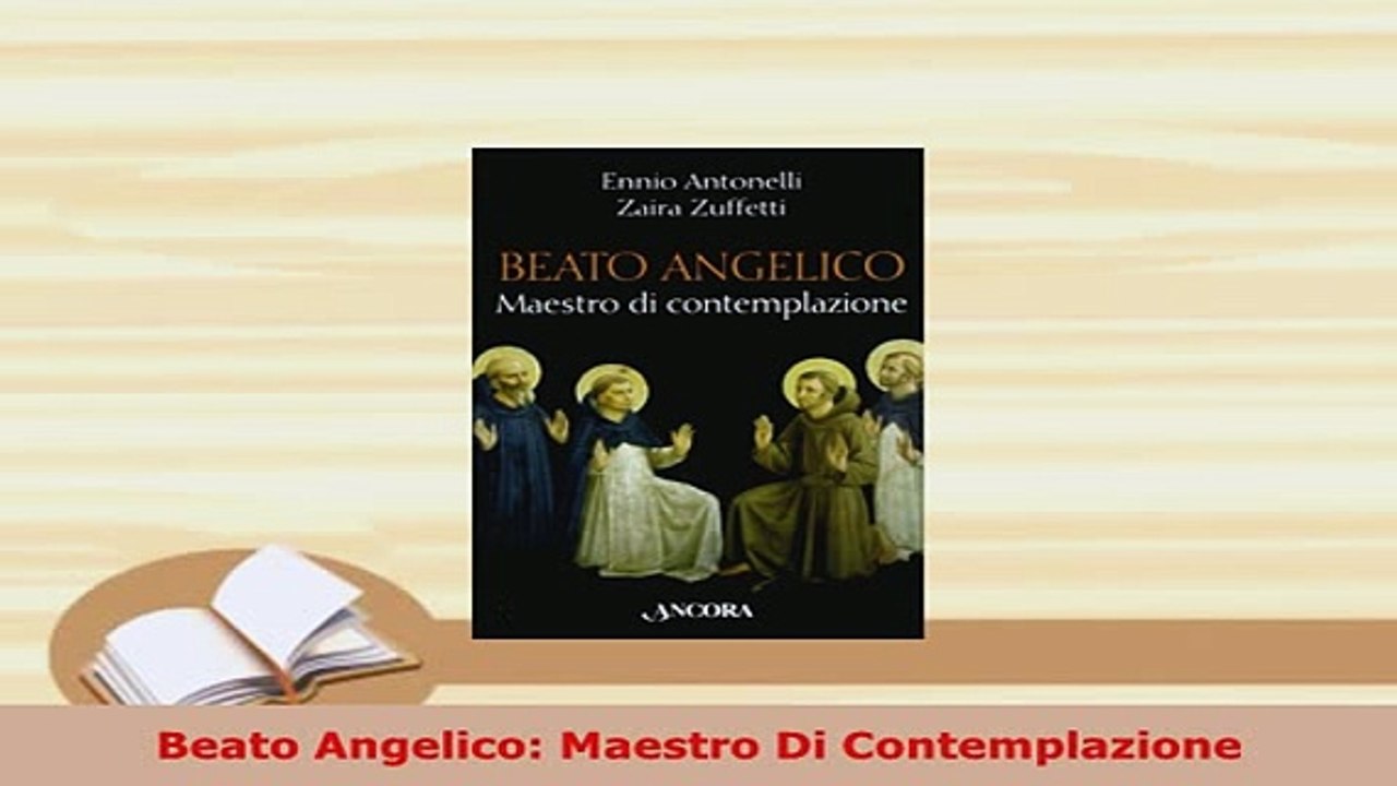 PDF  Beato Angelico Maestro Di Contemplazione Free Books