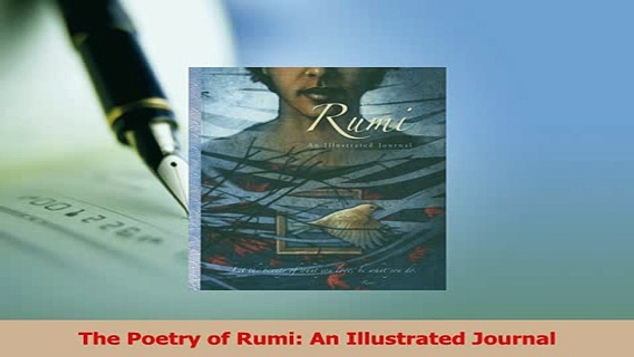 PDF  The Poetry of Rumi An Illustrated Journal Download Online