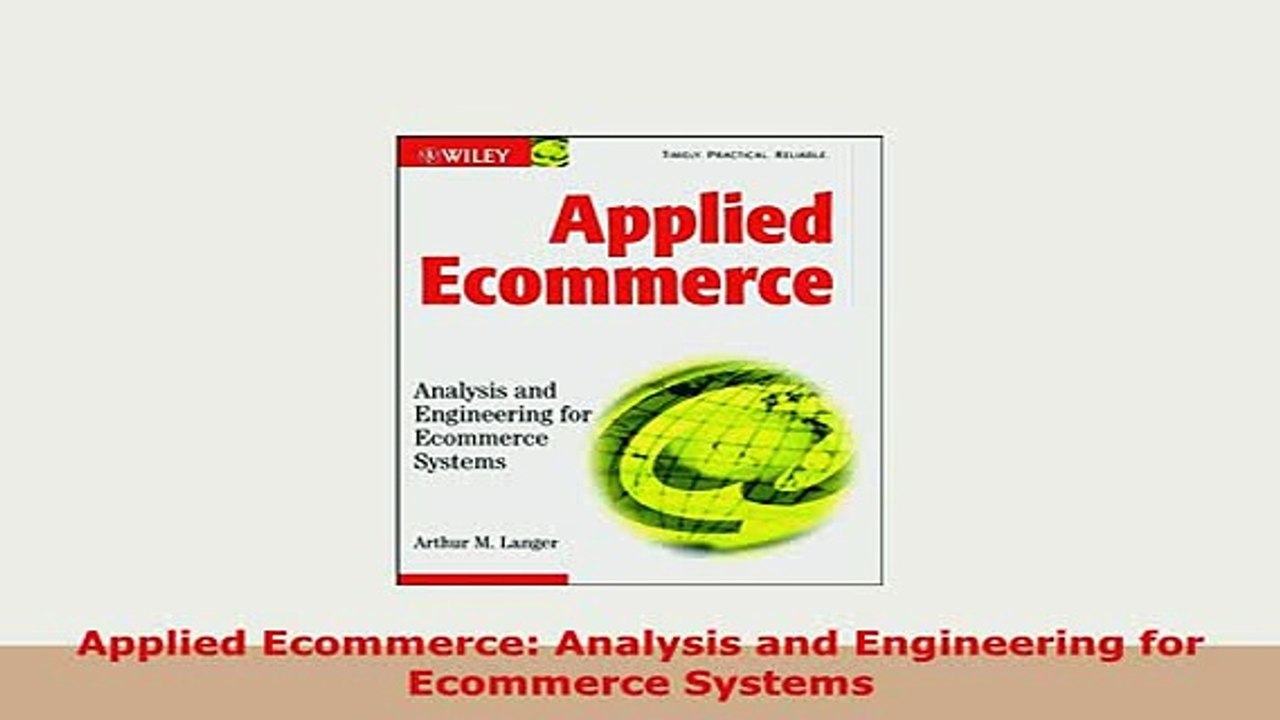 Download  Applied Ecommerce Analysis and Engineering for Ecommerce Systems Free Books