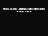 Download Akl Haarer: Hahs (Allgemeines Kunstlerlexikon) (German Edition)  EBook