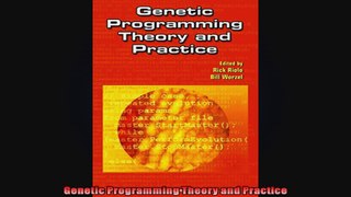 FREE DOWNLOAD   Genetic Programming Theory and Practice  PDF FULL