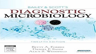 Download Bailey   Scott s Diagnostic Microbiology  12e  Diagnostic Microbiology  Bailey   Scott s