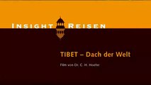 Insight Reisen: Tibet - Dach der Welt mit Lhasa Bahn