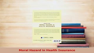 PDF  Moral Hazard in Health Insurance Ebook