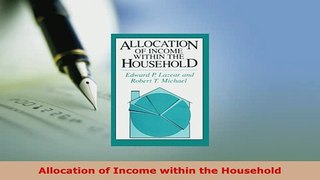 Download  Allocation of Income within the Household Free Books