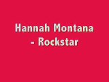 Hannah Montana: Rockstar (With Lyrics)