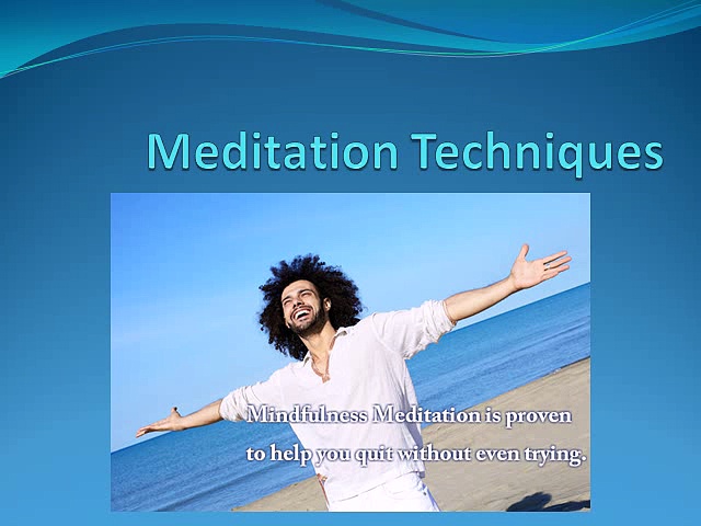 Meditation Techniques