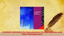 Read  CHANCE BROOKS 9e Introduction to Derivatives and Risk Management Ebook Free