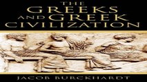 Read The Greeks and Greek Civilization Ebook pdf download