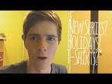 NEW SERIES?, HOLIDAYS, T-SHIRT? (Vlog)