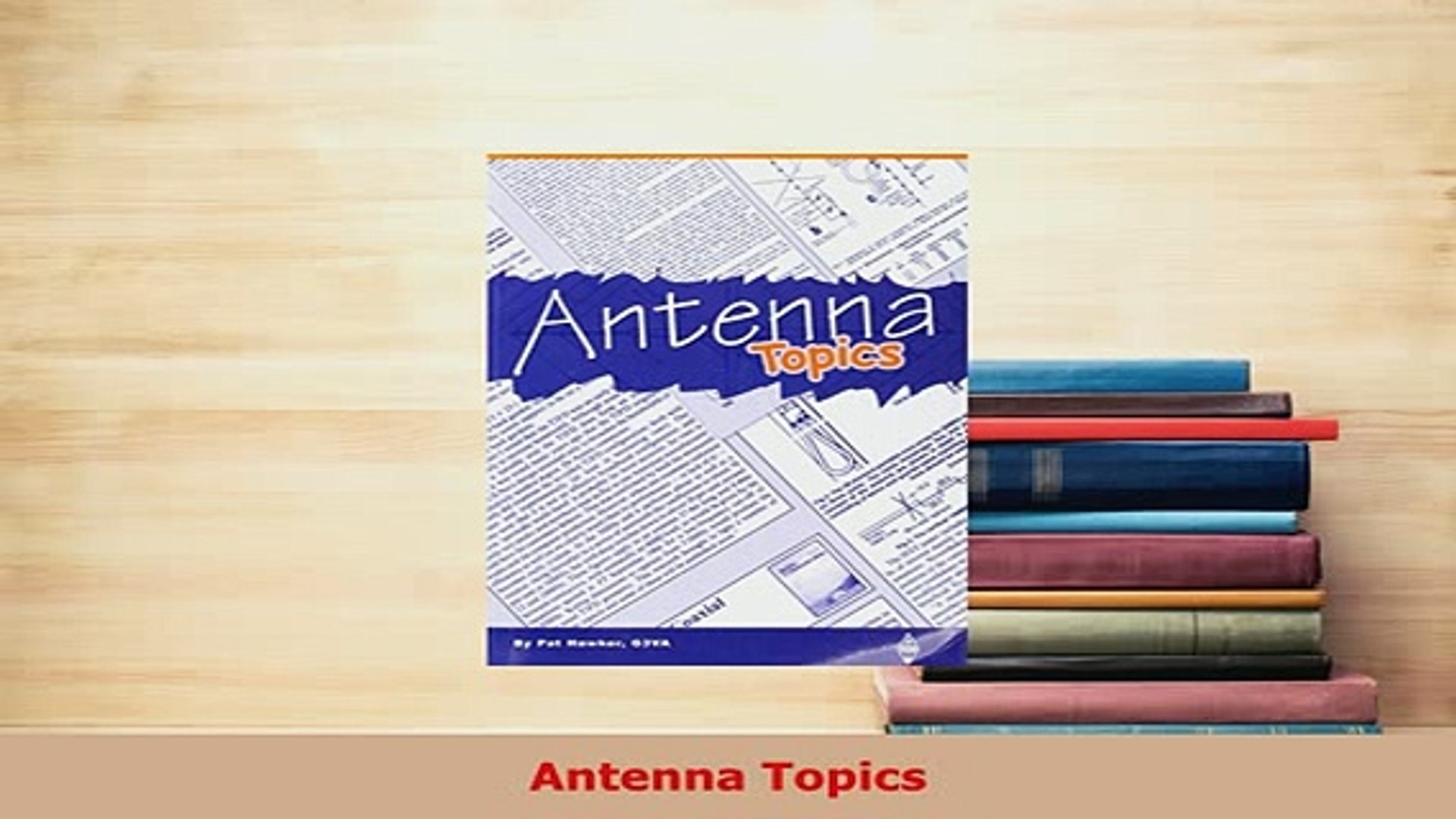 ⁣Download  Antenna Topics PDF Online