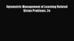 Download Optometric Management of Learning Related Vision Problems 2e Free Books